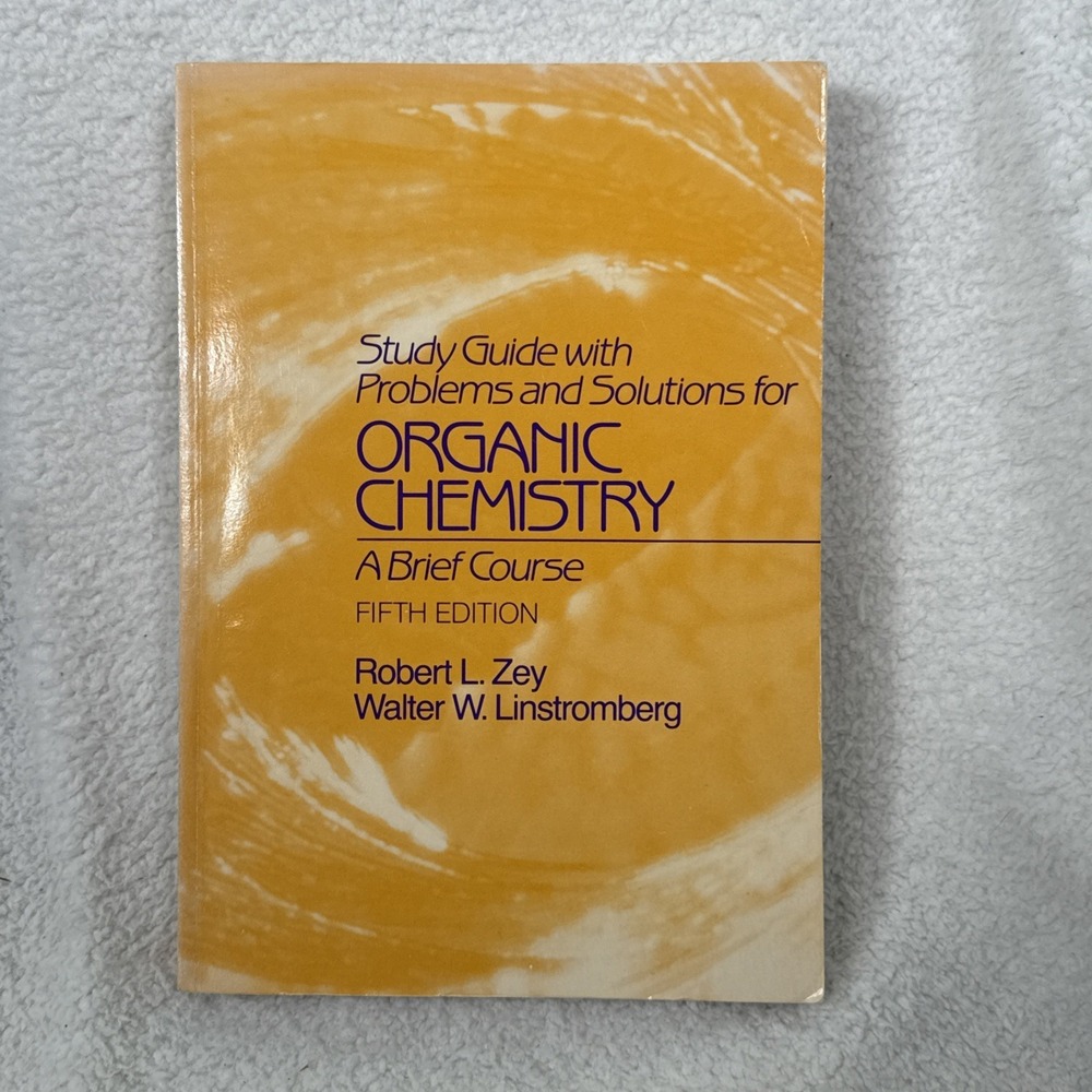 Study Guide Problems Solutions for Organic Chemistry Brief Course 5th Edition